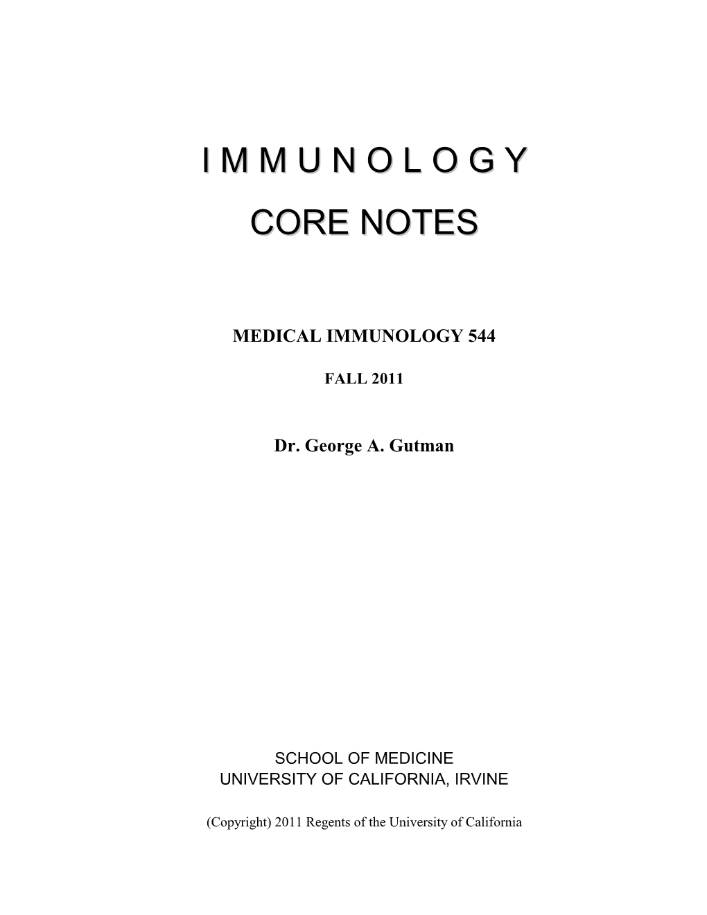 I M M U N O L O G Y Core Notes