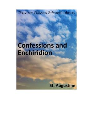 Confessions and Enchiridion, Newly Translated and Edited by Albert C