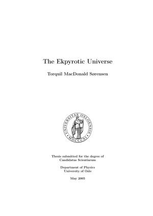 The Ekpyrotic Universe