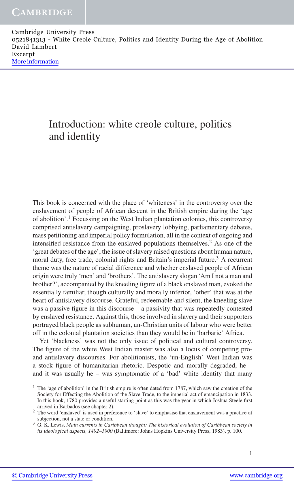 White Creole Culture, Politics and Identity During the Age of Abolition David Lambert Excerpt More Information