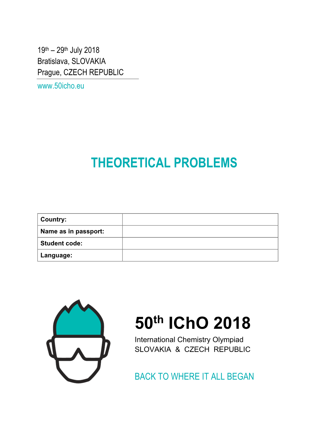 Theoretical Problem Icho 2018
