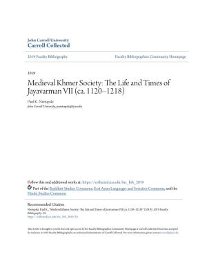 Medieval Khmer Society: the Life and Times of Jayavarman VII (Ca