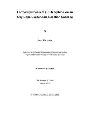 Formal Synthesis of (+/-) Morphine Via an Oxy-Cope/Claisen/Ene Reaction Cascade