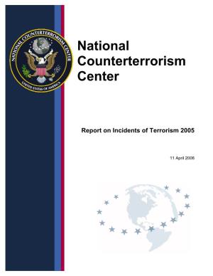 Report on Incidents of Terrorism 2005