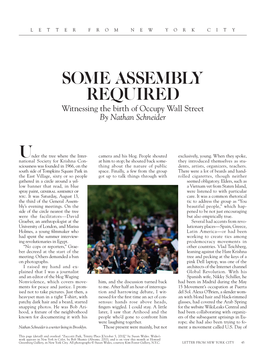 SOME ASSEMBLY REQUIRED Witnessing the Birth of Occupy Wall Street by Nathan Schneider