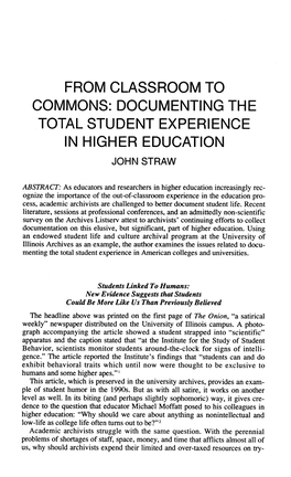 From Classroom to Commons: Documenting the Total Student Experience in Higher Education John Straw