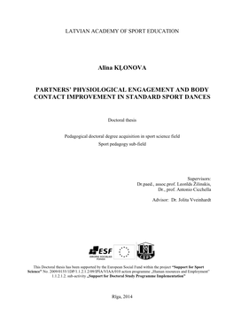 Alīna KĻONOVA PARTNERS' PHYSIOLOGICAL ENGAGEMENT