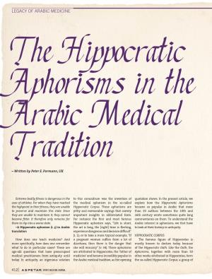 LEGACY of ARABIC MEDICINE the Hippocratic Aphorisms in the Arabic Medical Tradition – Written by Peter E