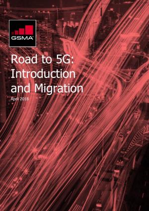 Road to 5G: Introduction and Migration April 2018