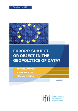 Europe: Subject Or Object in the Geopolitics of Data?