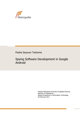 Spying Software Development in Google Android