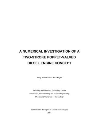 A Numerical Investigation of a Two-Stroke Poppet-Valved Diesel Engine Concept