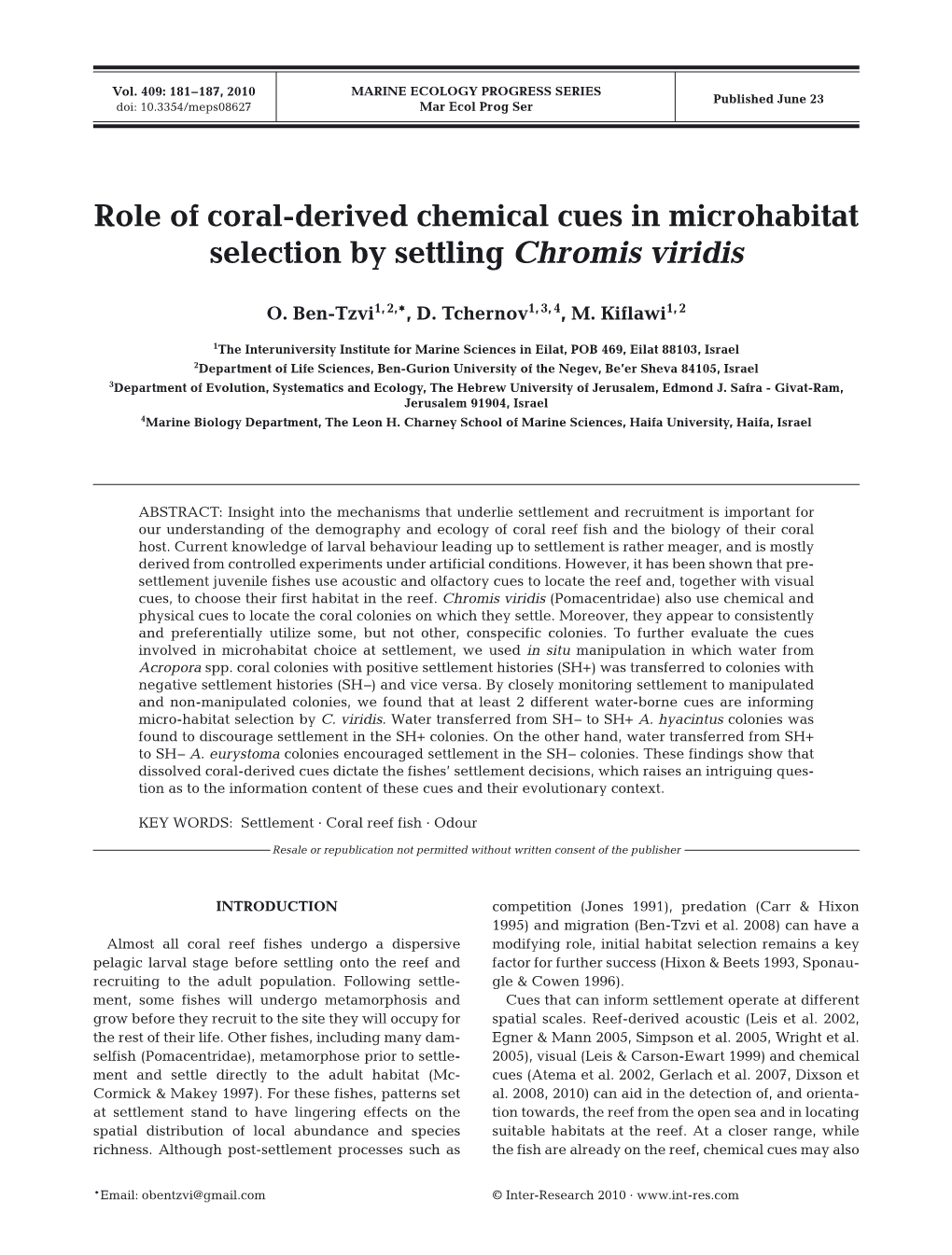 Role of Coral-Derived Chemical Cues in Microhabitat Selection by Settling Chromis Viridis