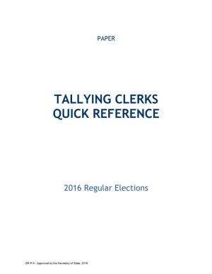 Tallying Clerks Quick Reference