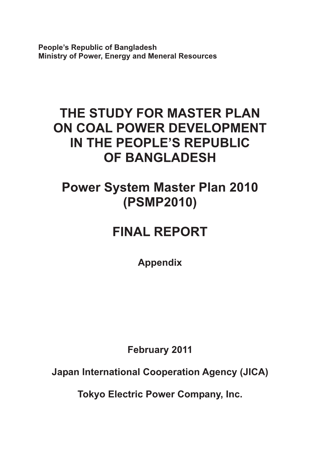 The Study for Master Plan on Coal Power Development in the People’S Republic of Bangladesh