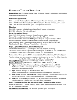 CURRICULUM VITAE for DANIEL APAI Research Interests: Extrasolar Planets; Planet Formation; Planetary Atmospheres; Astrobiology; Space Telescope Architectures