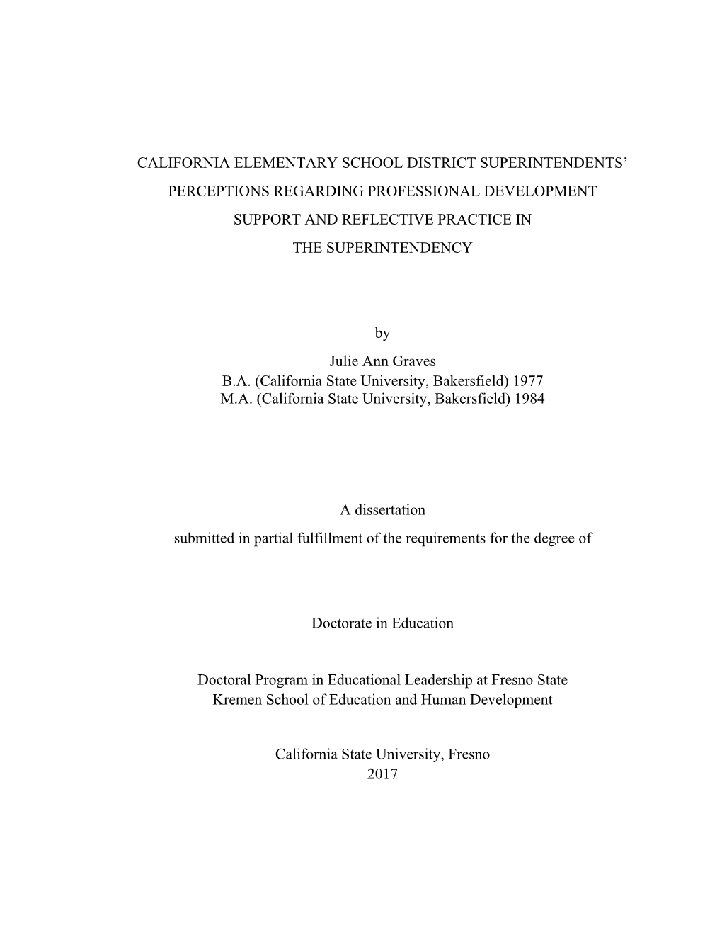 California Elementary School District Superintendents' Perceptions