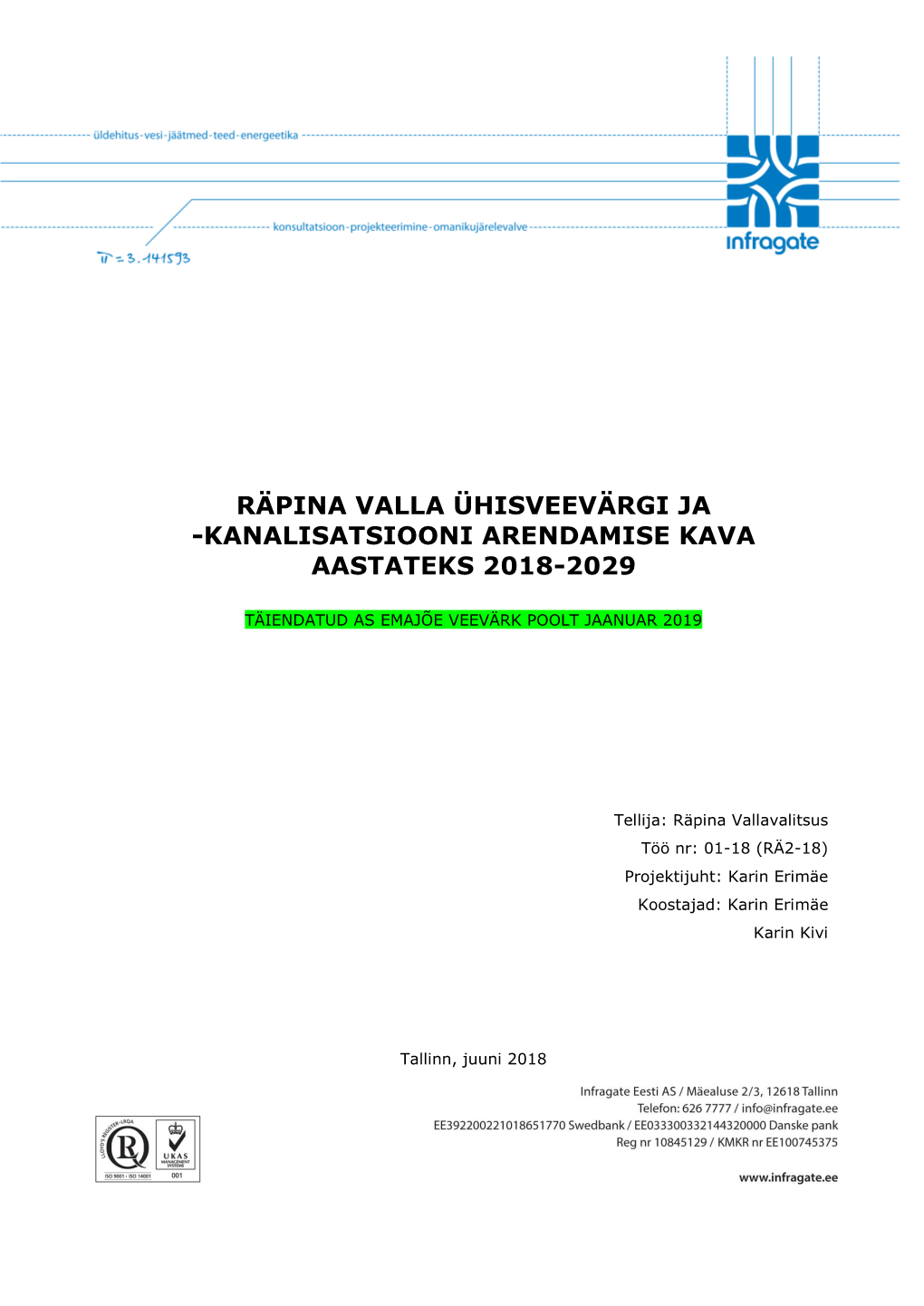 Räpina Valla Ühisveevärgi Ja -Kanalisatsiooni Arendamise Kava Aastateks 2018-2029