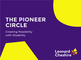 The Pioneer Circle: Creating Possibility With