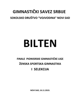 I Selekcija – Rezultati – Bilten Finala Pgl Srbije Žsg 2019