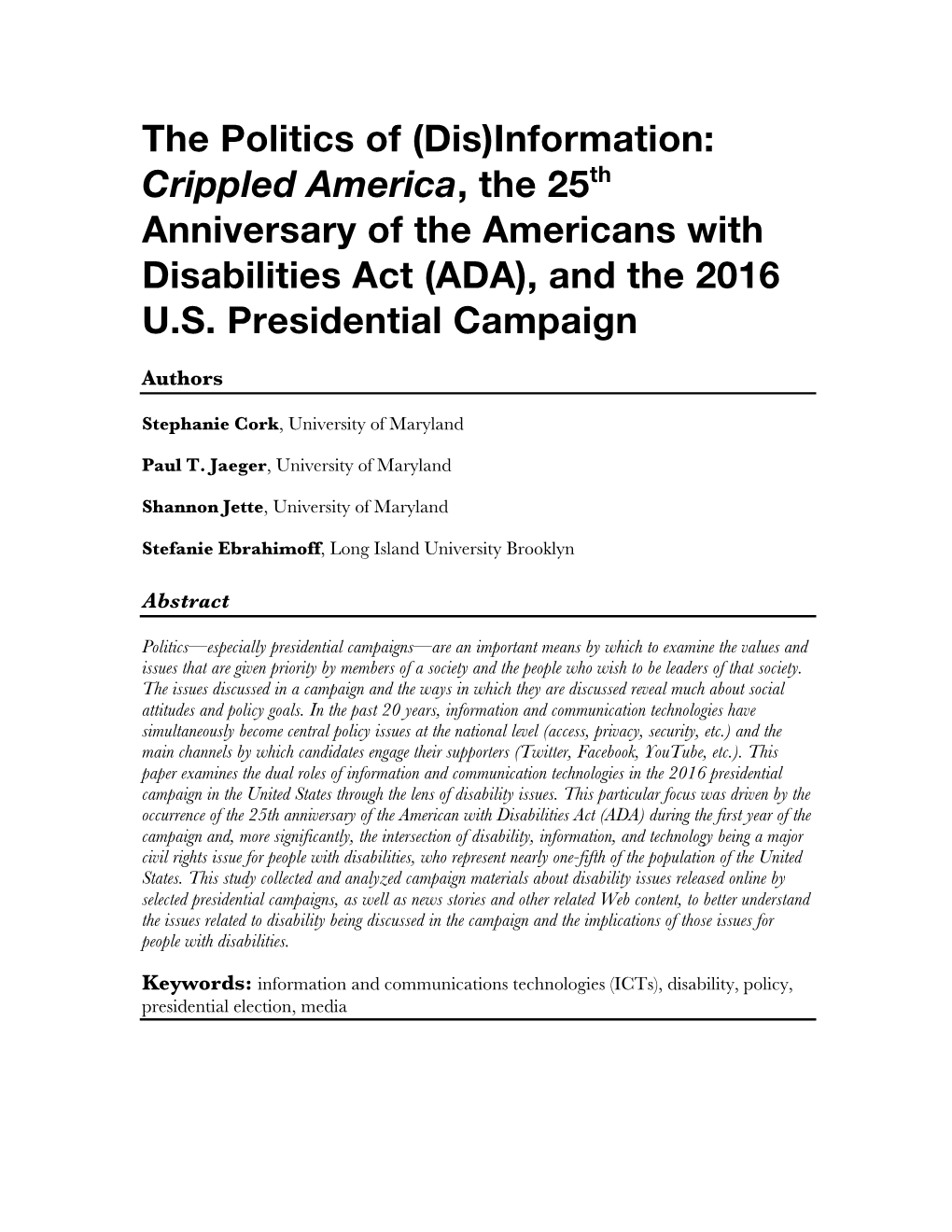 The Politics of (Dis)Information: Crippled America, the 25Th Anniversary of the Americans with Disabilities Act (ADA), and the 2016 U.S