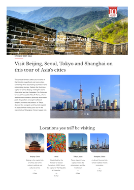 Cities of East Asia Tailor-Made Journey