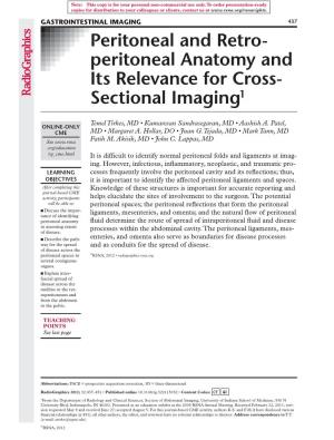 Peritoneal and Retro Peritoneal Anatomy and Its Relevance For