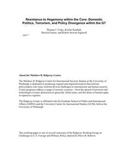 Resistance to Hegemony Within the Core: Domestic Politics, Terrorism, and Policy Divergence Within the G7