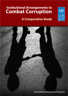 Institutional Arrangments to Combat Corruption: a Comparative Study
