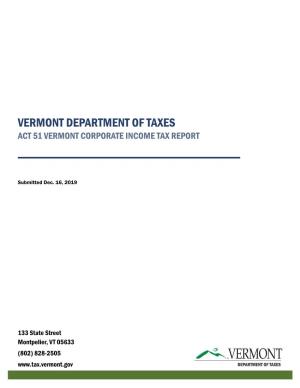 Act 51 Vermont Corporate Income Tax Report