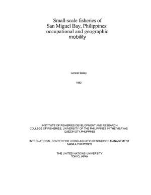 Small-Scale Fisheries of San Miguel Bay, Philippines: Occupational and Geographic Mobility