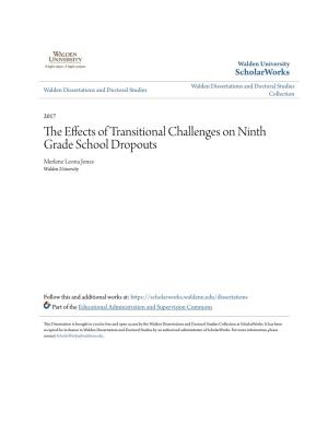 The Effects of Transitional Challenges on Ninth Grade School Dropouts