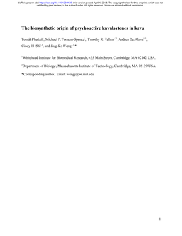 The Biosynthetic Origin of Psychoactive Kavalactones in Kava