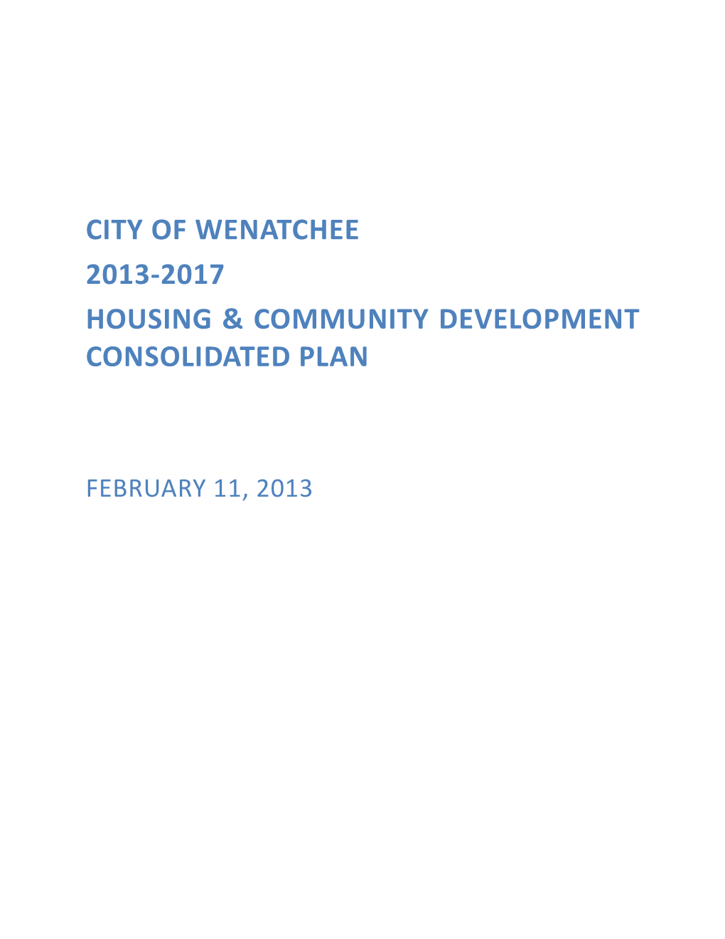 City of Wenatchee 2013‐2017 Housing & Community Development Consolidated Plan