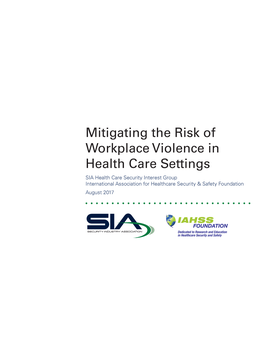 Mitigating the Risk of Workplace Violence in Health Care Settings