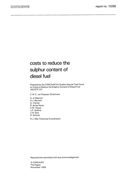 Costs to Reduce the Sulphur Content of Diesel Fuel