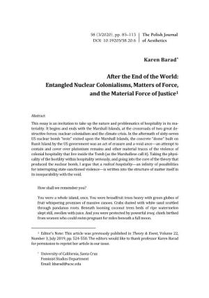 Entangled Nuclear Colonialisms, Matters of Force, and the Material Force of Justice1