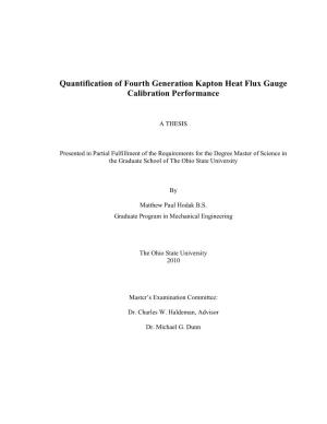 Quantification of Fourth Generation Kapton Heat Flux Gauge Calibration Performance