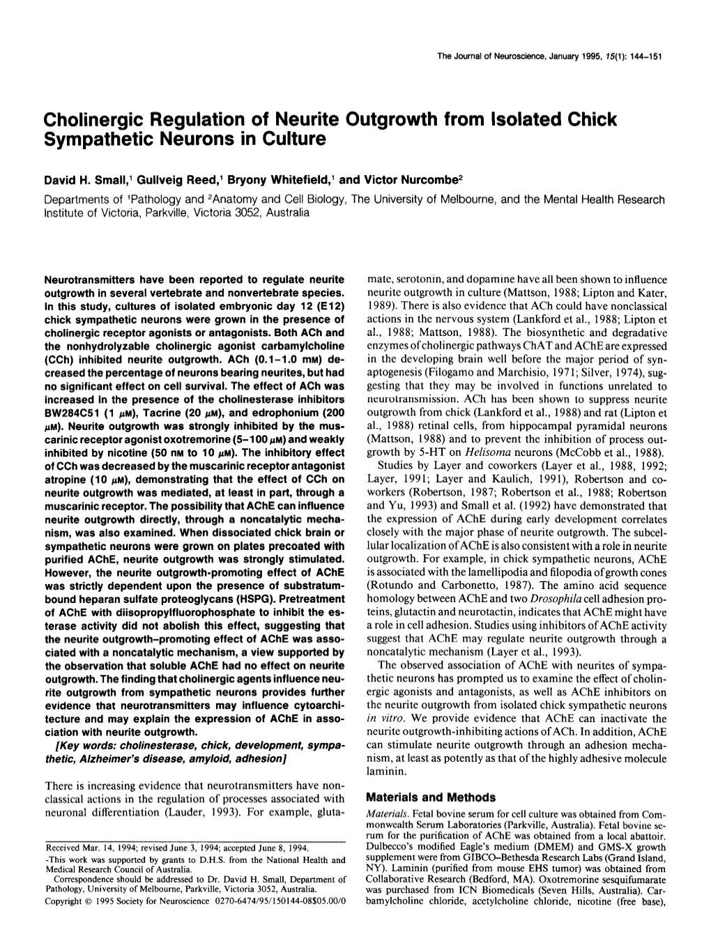 Cholinergic Regulation of Neurite Outgrowth from Isolated Chick Sympathetic Neurons in Culture