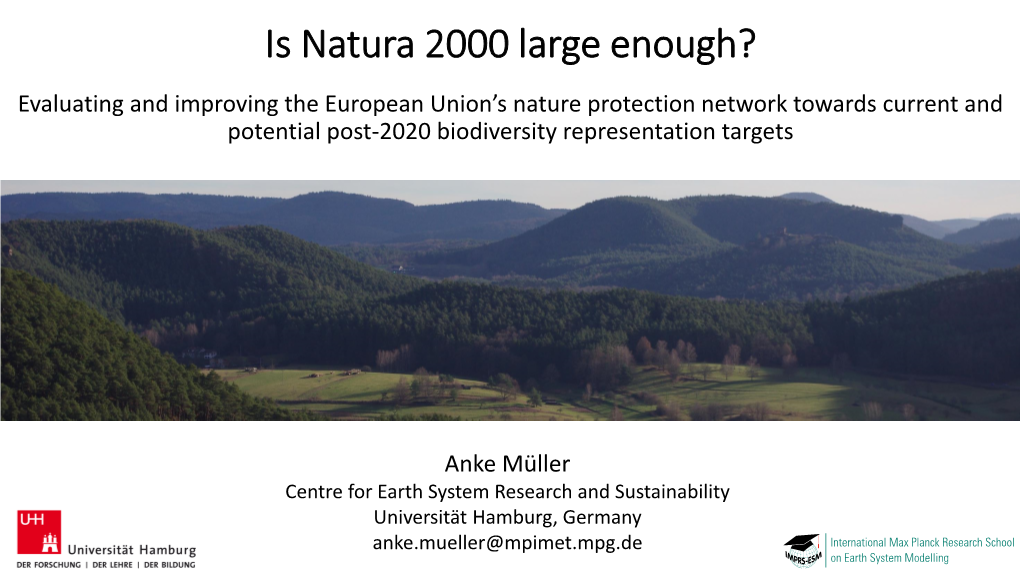 Is Natura 2000 Large Enough?