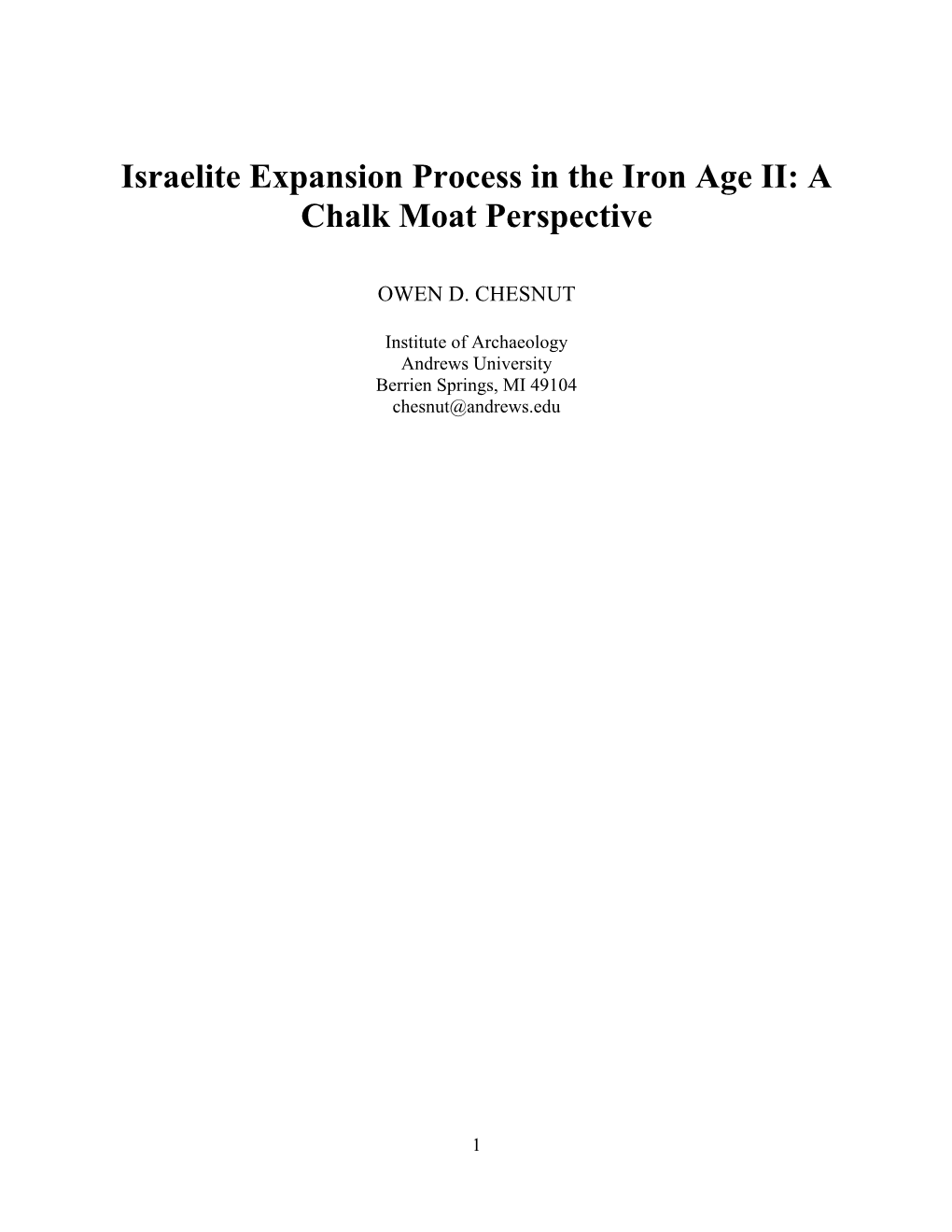 Israelite Expansion Process in the Iron Age II: a Chalk Moat Perspective