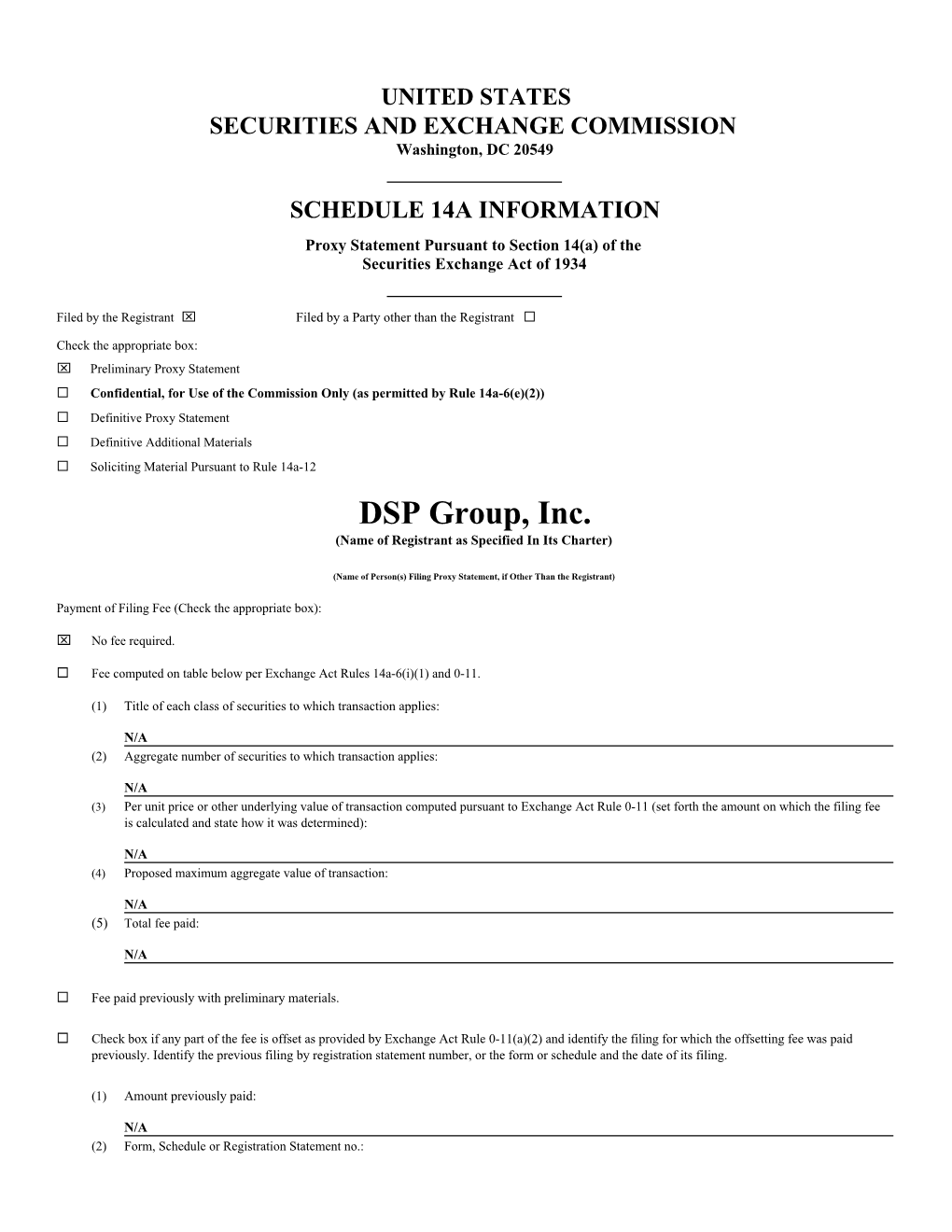 DSP Group, Inc. (Name of Registrant As Specified in Its Charter)