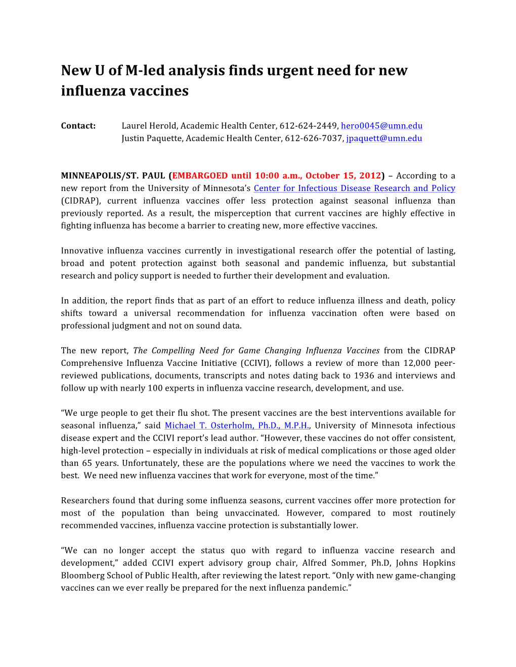 New U of M-‐Led Analysis Finds Urgent Need for New Influenza Vaccines