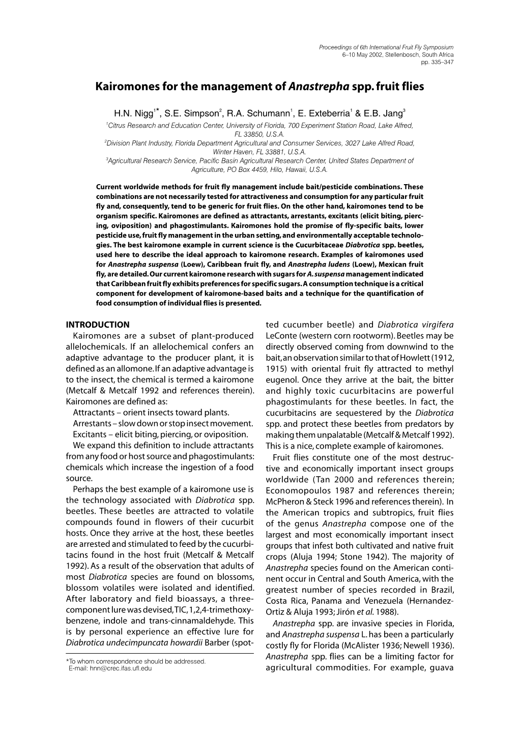 Kairomones for the Management of Anastrepha Spp. Fruit Flies