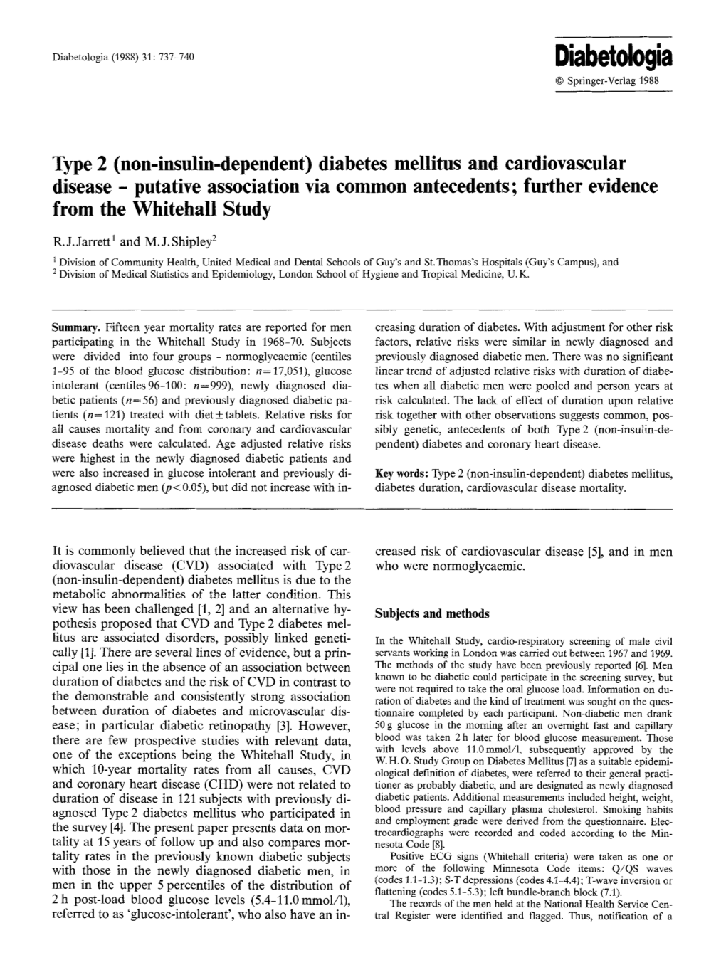(Non-Insulin-Dependent) Diabetes Mellitus and Cardiovascular Disease - Putative Association Via Common Antecedents; Further Evidence from the Whitehall Study
