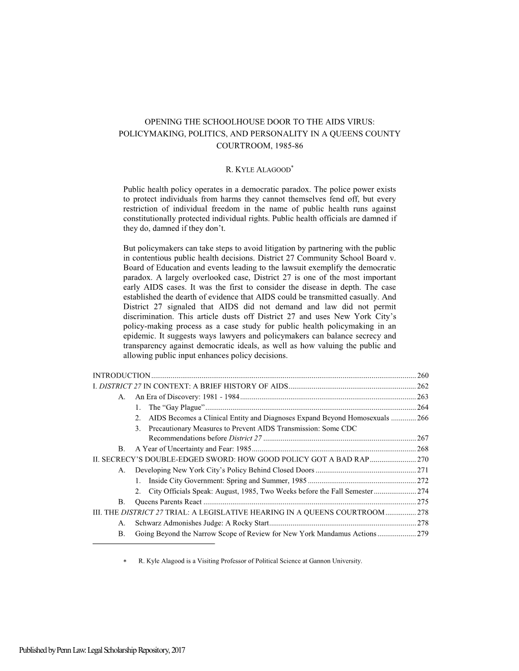 Opening the Schoolhouse Door to the Aids Virus: Policymaking, Politics, and Personality in a Queens County Courtroom, 1985-86