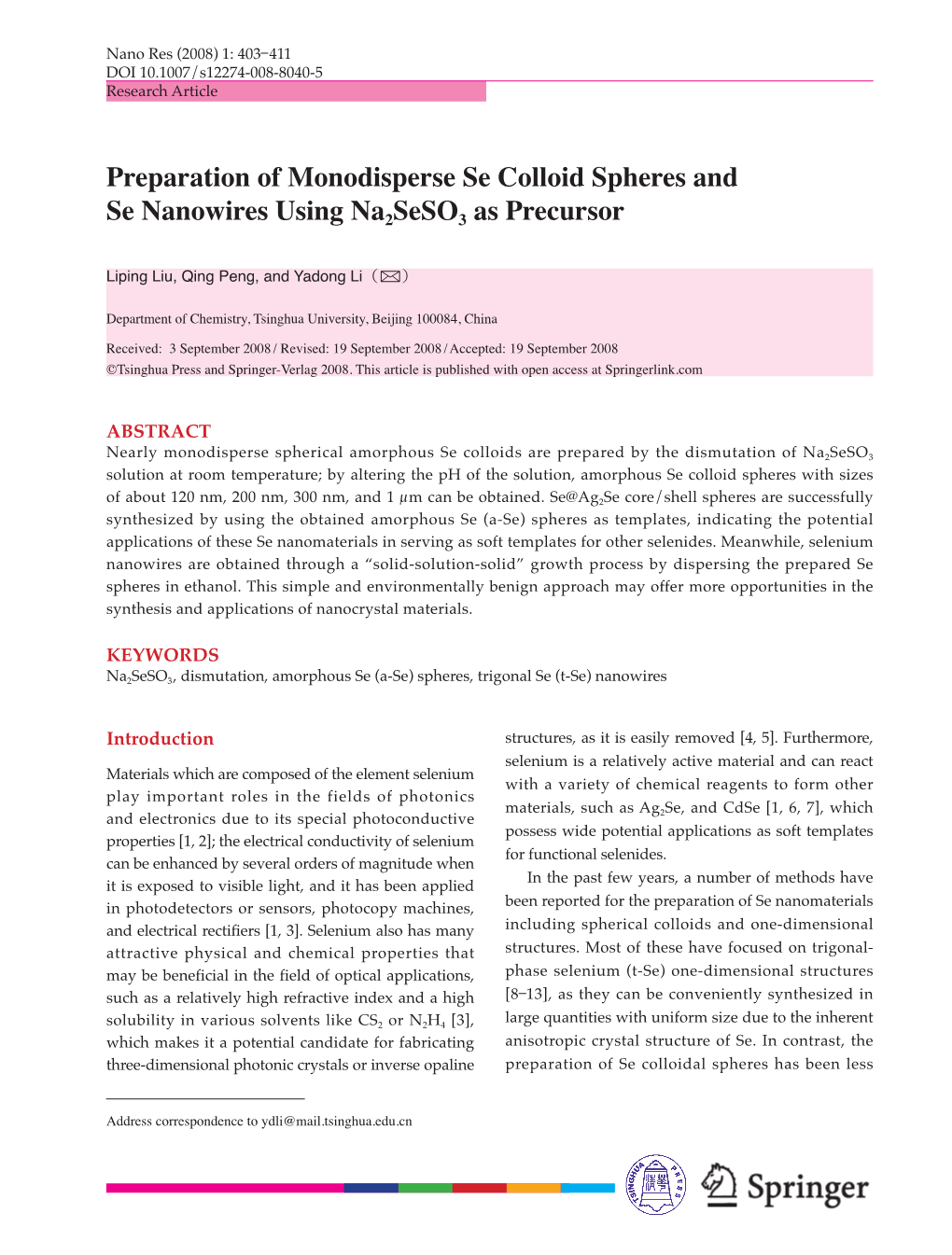 Preparation of Monodisperse Se Colloid Spheres and Se Nanowires