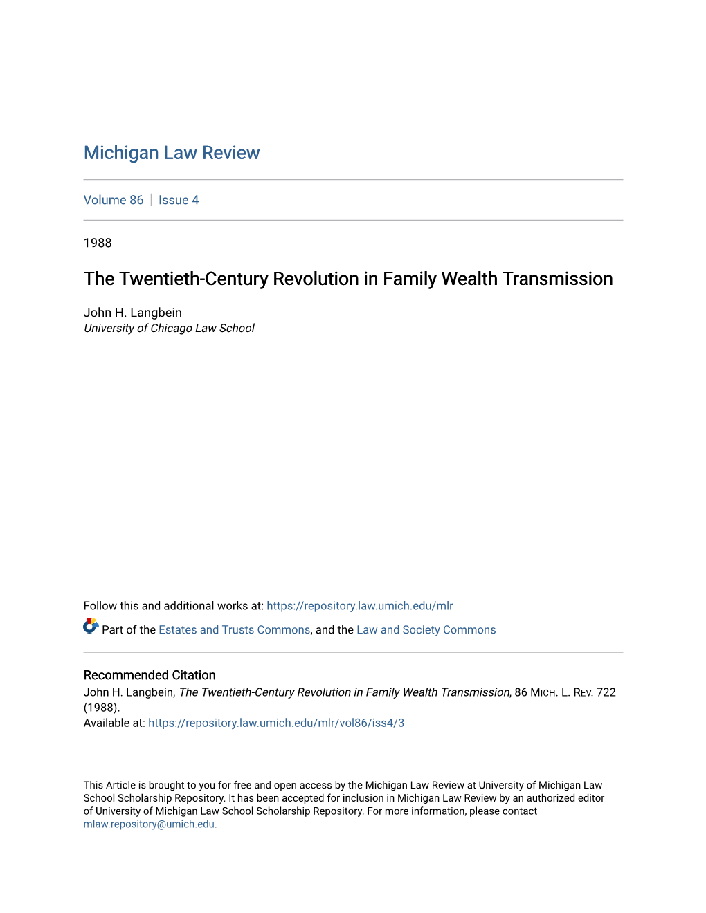 The Twentieth-Century Revolution in Family Wealth Transmission