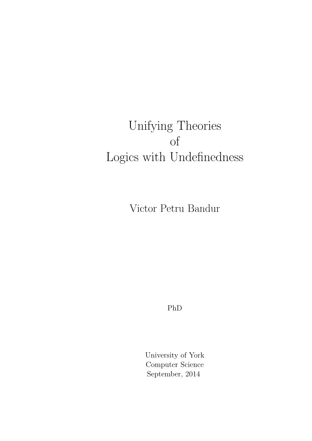Unifying Theories of Logics with Undefinedness