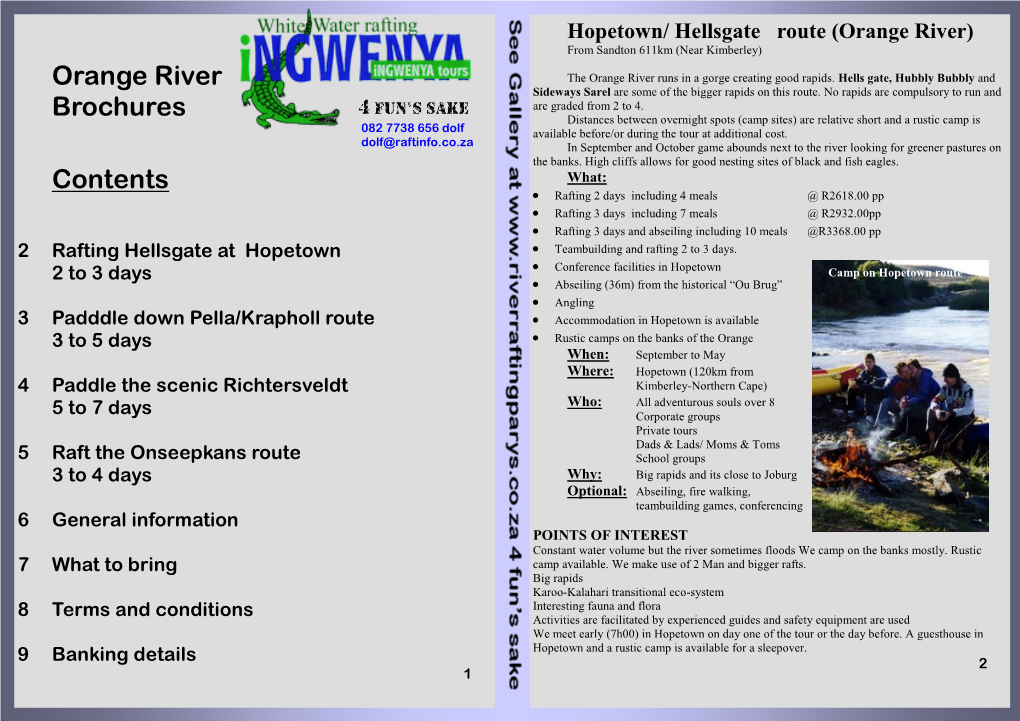 Hopetown/ Hellsgate Route (Orange River) from Sandton 611Km (Near Kimberley)